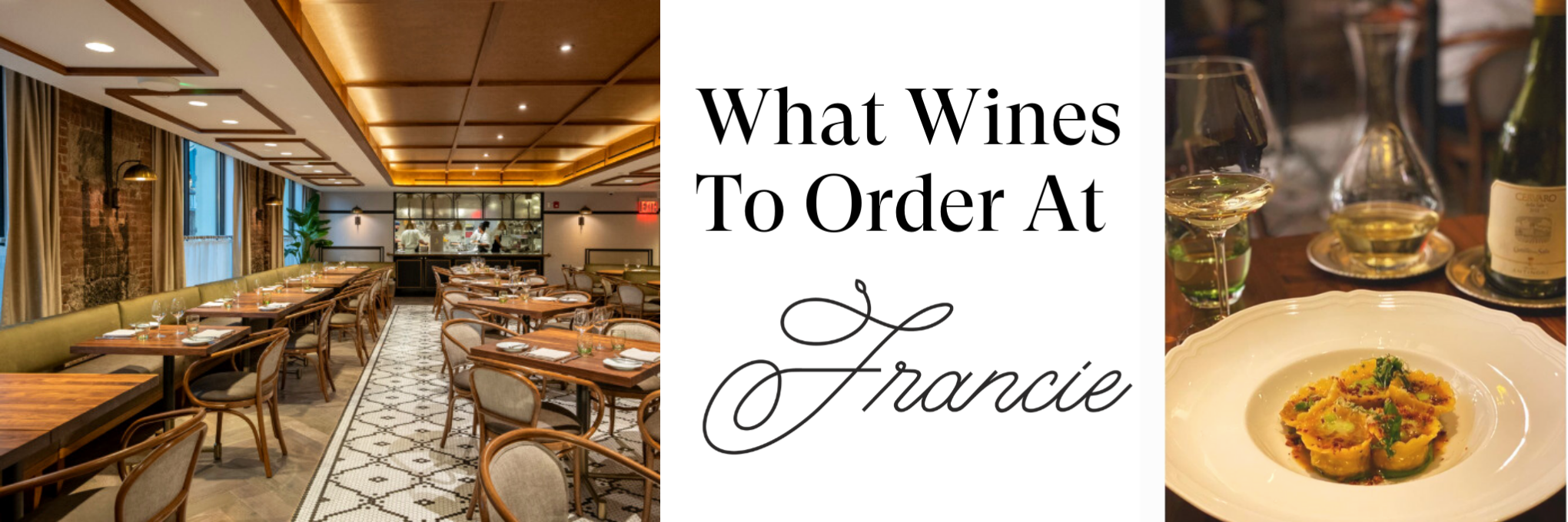What Wines to Order at Francie