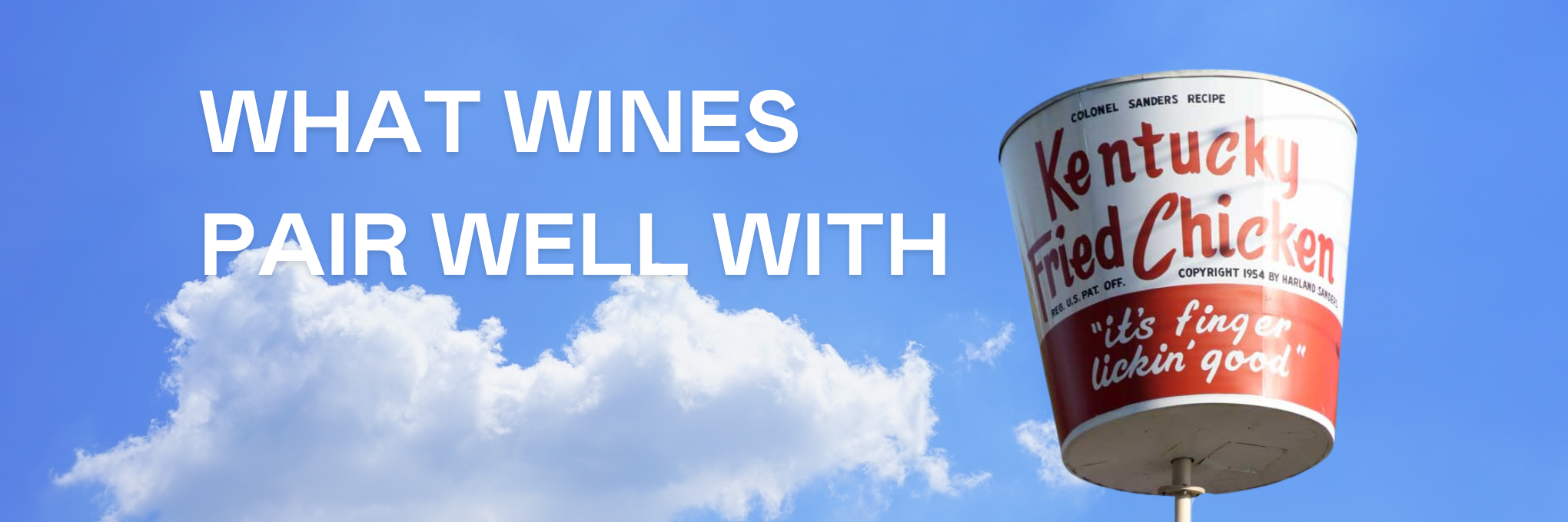 What Wines Pair Well With Fried Chicken?