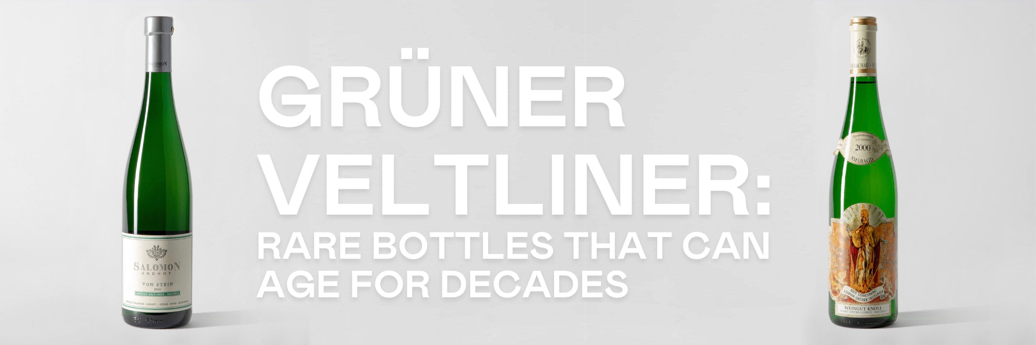 Rare Grüner Veltliners That Can Age For Decades