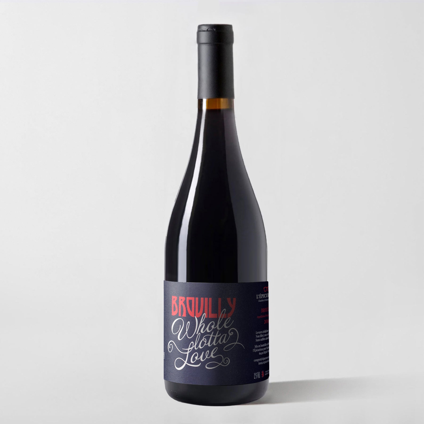 L'Epicurieux, Brouilly 'Whole Lotta Love' 2019 - Parcelle Wine
